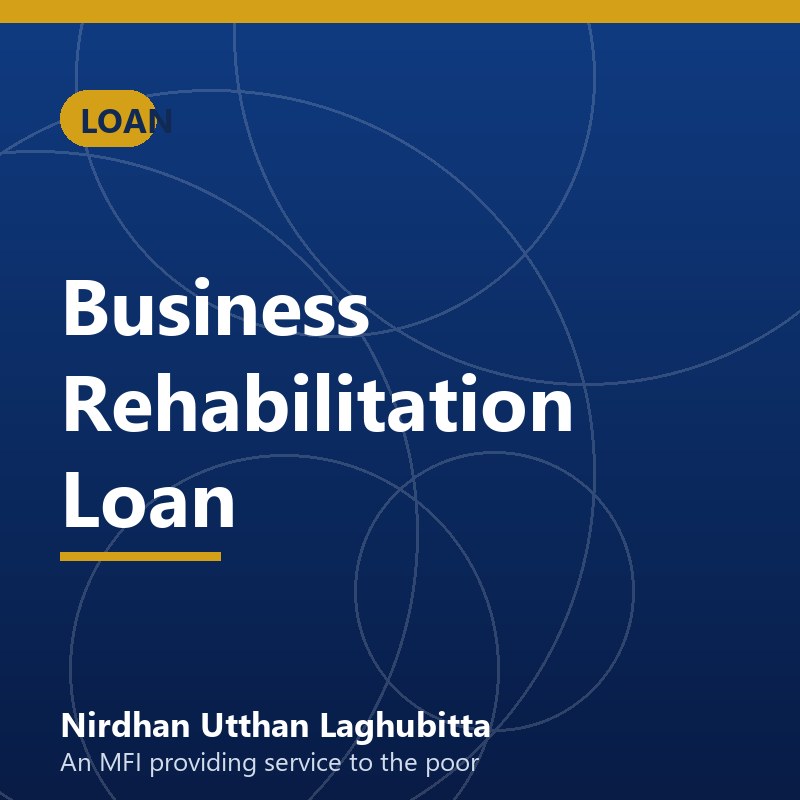 Business Rehabilitation Loan