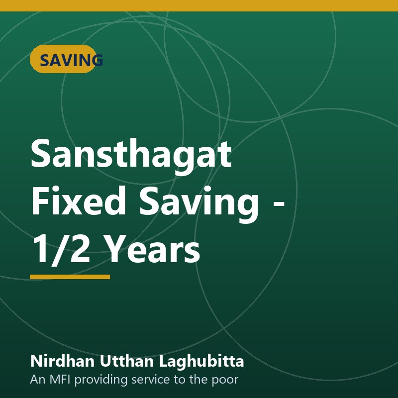 Sansthagat Fixed Saving — 1/2 Years